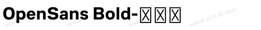 0penSans Bold字体转换